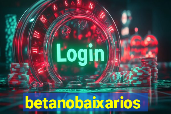 betanobaixarios