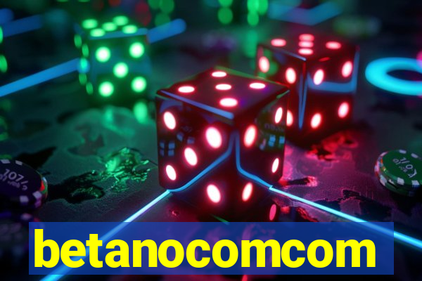 betanocomcom