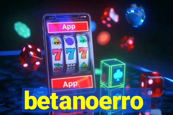 betanoerro