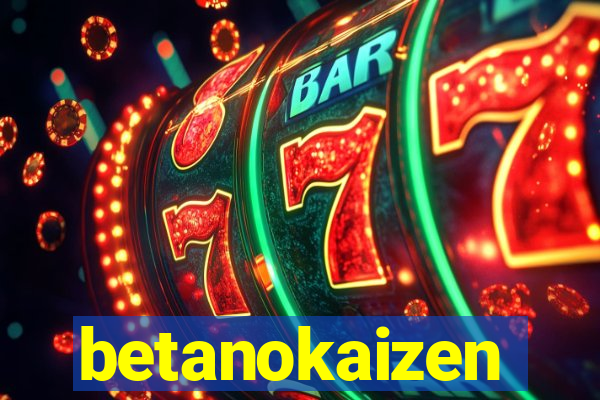 betanokaizen