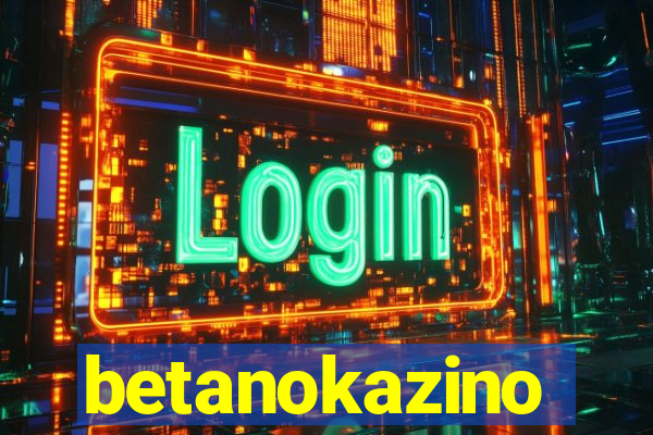 betanokazino