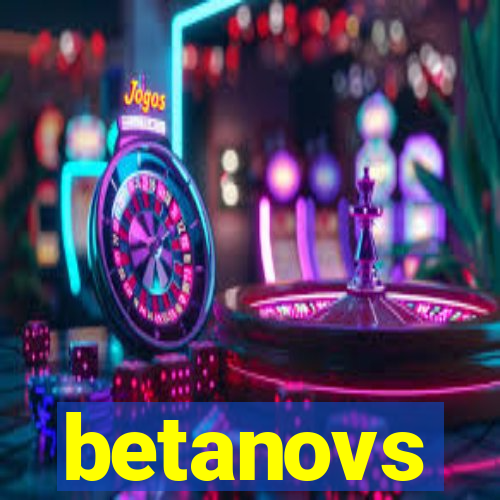 betanovs