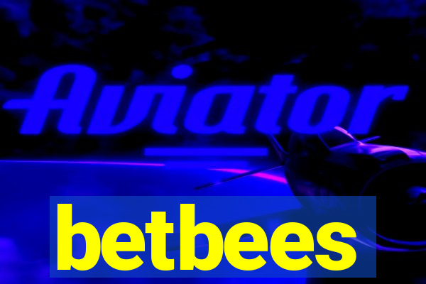 betbees