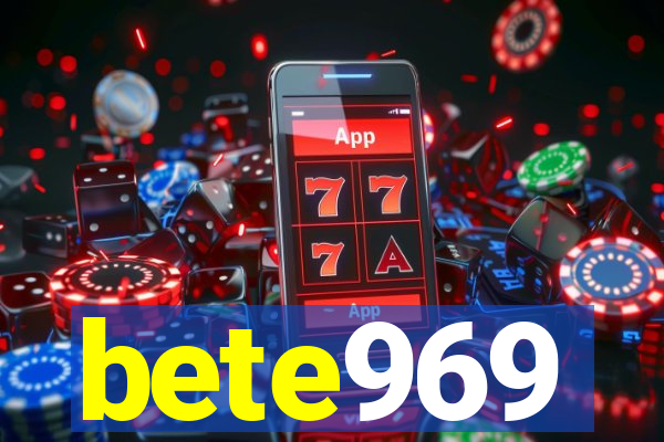 bete969