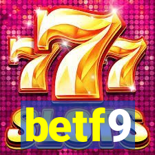 betf9