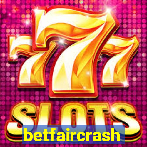 betfaircrash