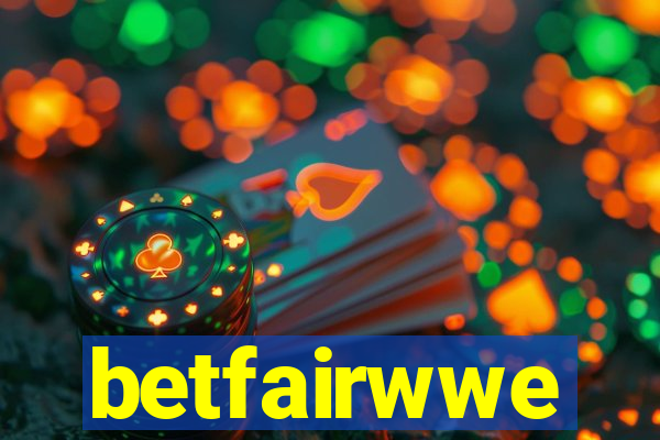 betfairwwe