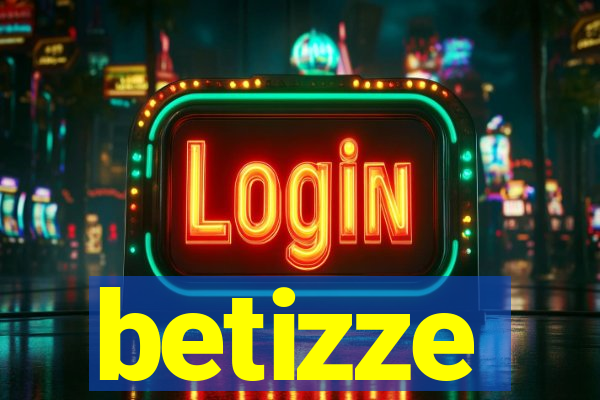 betizze