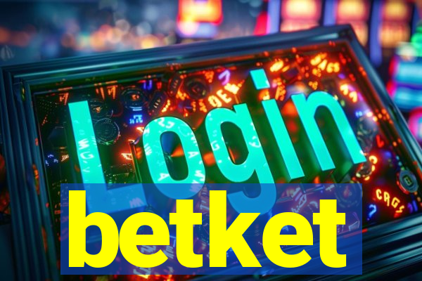 betket