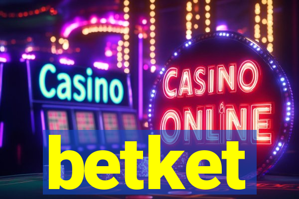 betket