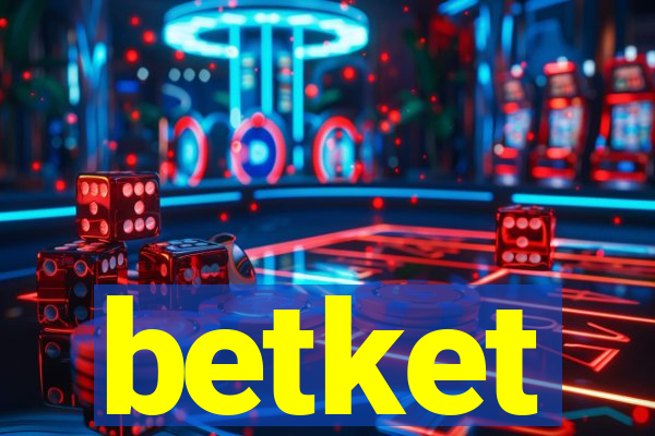 betket