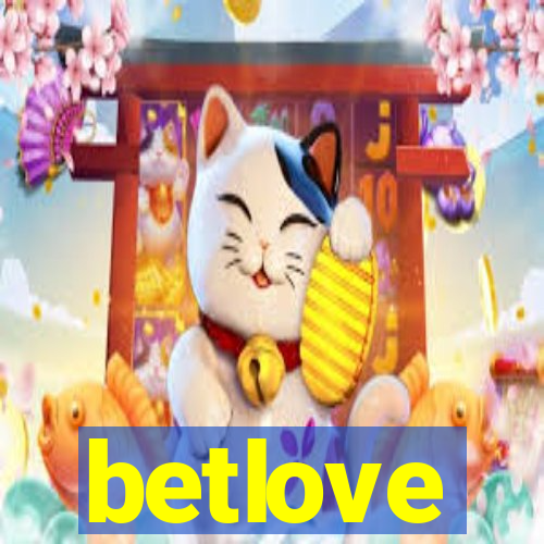 betlove