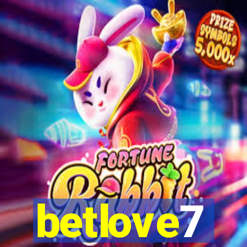 betlove7