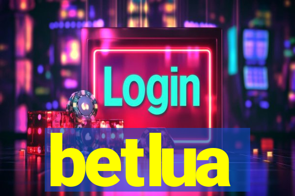 betlua