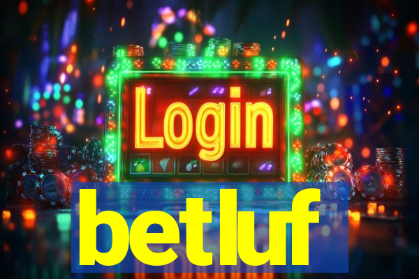 betluf