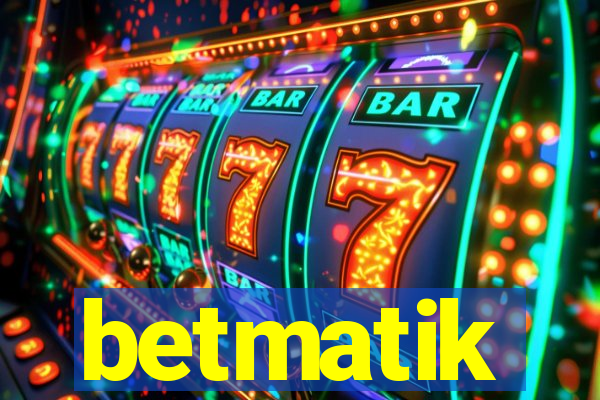 betmatik