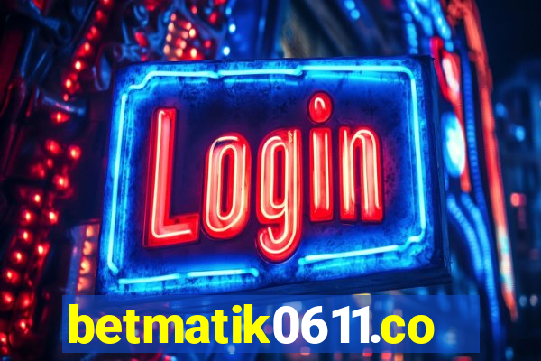 betmatik0611.com