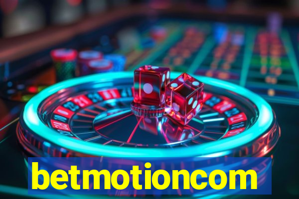 betmotioncom