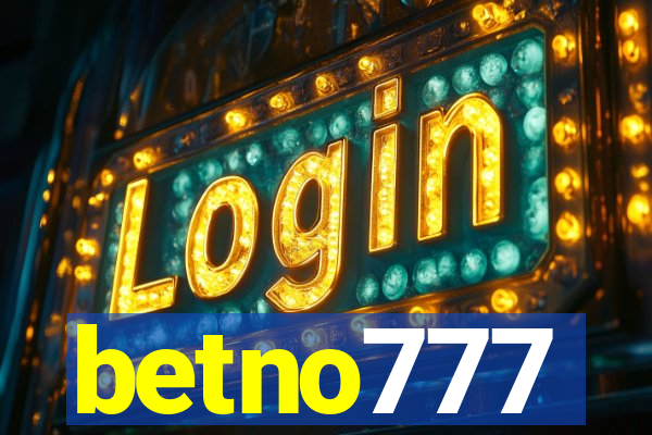 betno777