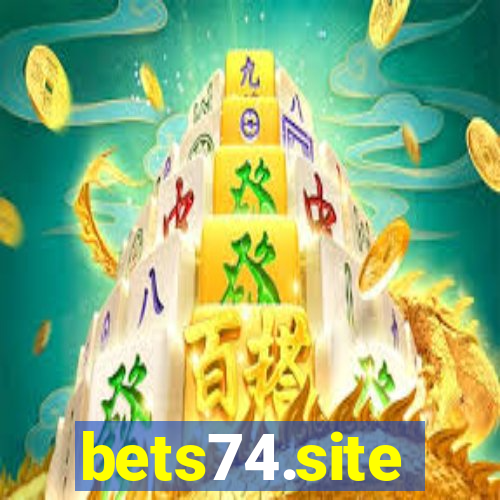 bets74.site