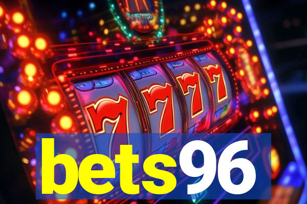 bets96