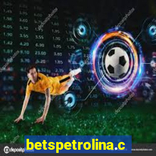 betspetrolina.com