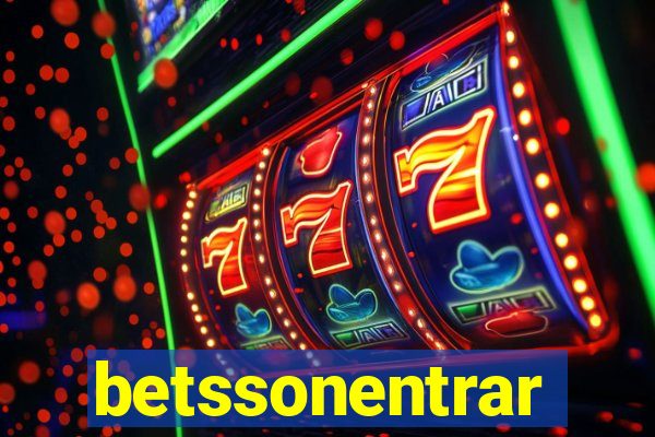 betssonentrar