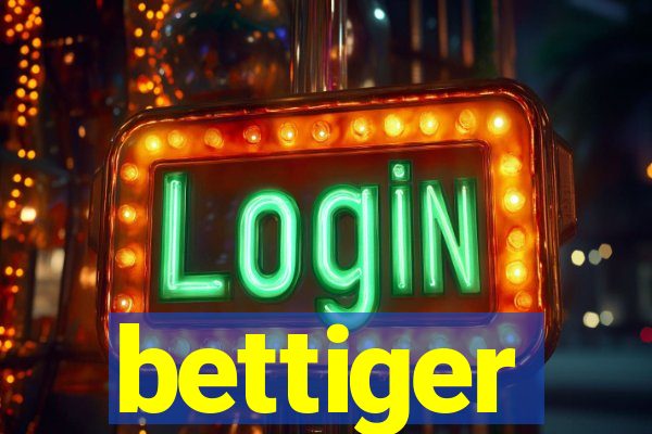 bettiger