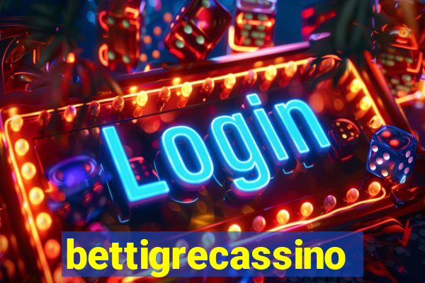 bettigrecassino