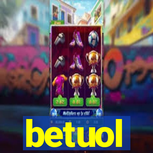 betuol