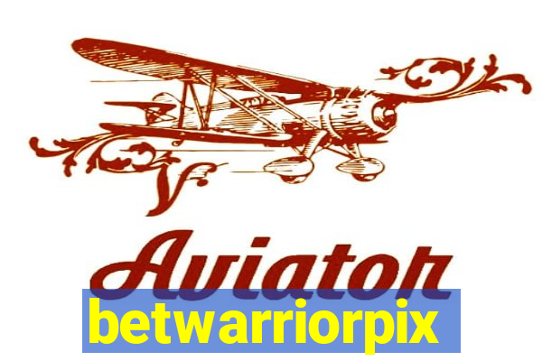 betwarriorpix