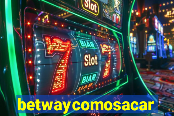 betwaycomosacar