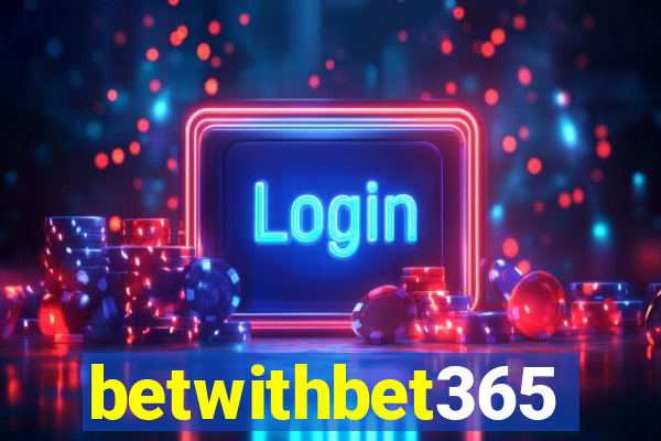 betwithbet365