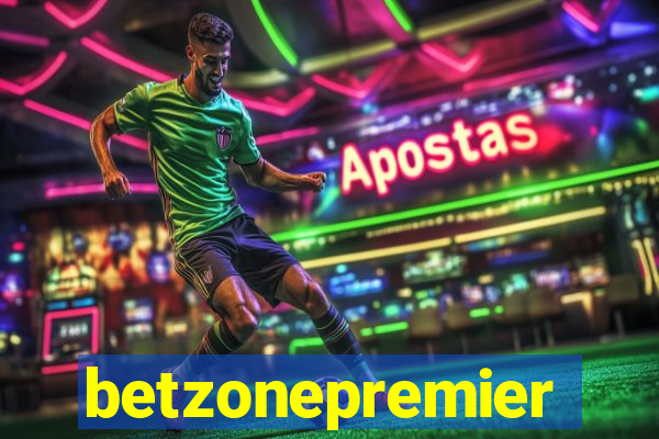 betzonepremier