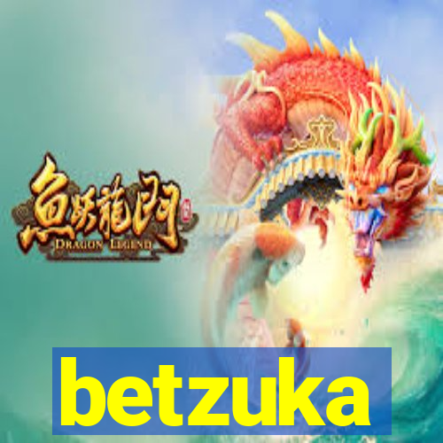 betzuka