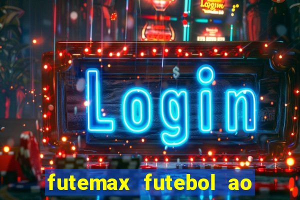 futemax futebol ao vivo brasil