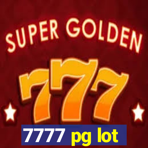 7777 pg lot