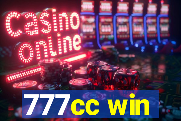 777cc win