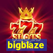 bigblaze