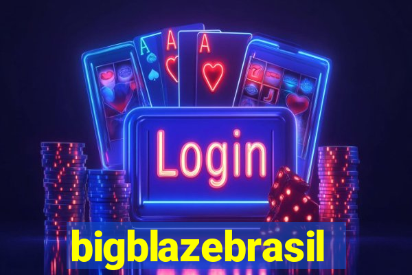 bigblazebrasil