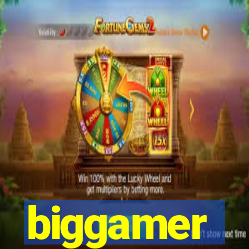 biggamer