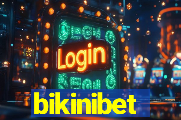 bikinibet