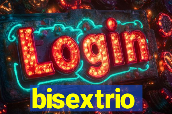 bisextrio