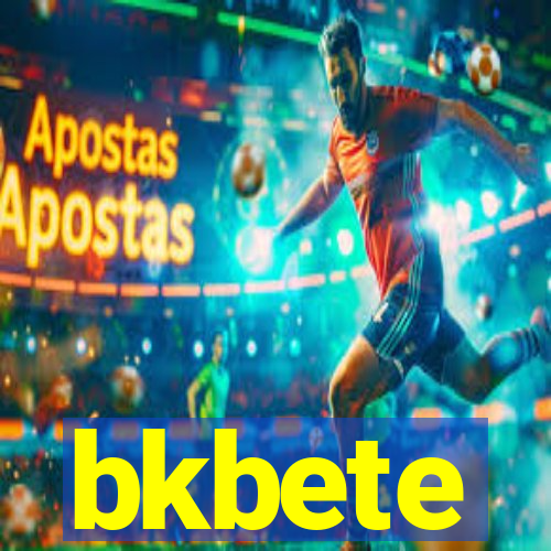 bkbete