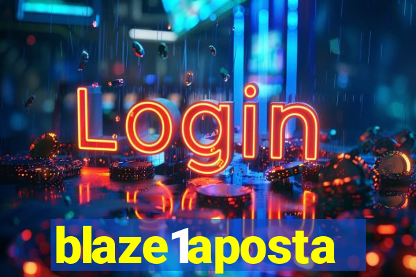 blaze1aposta