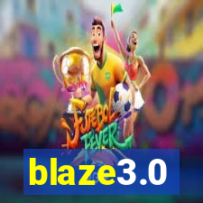 blaze3.0