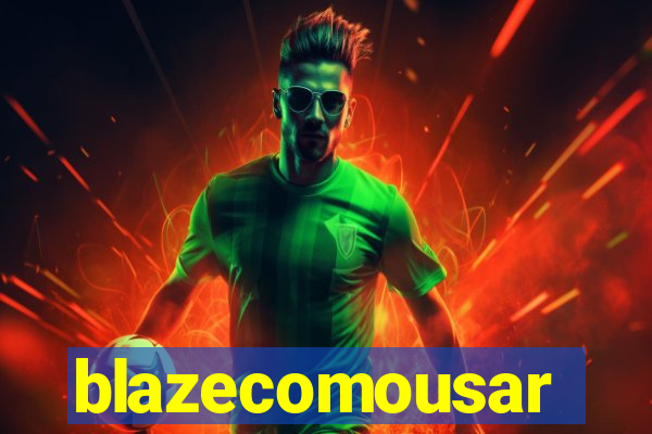 blazecomousar