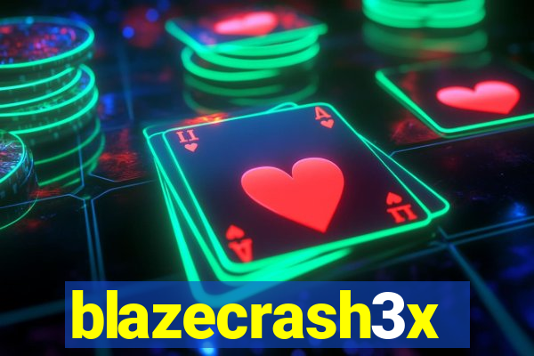 blazecrash3x