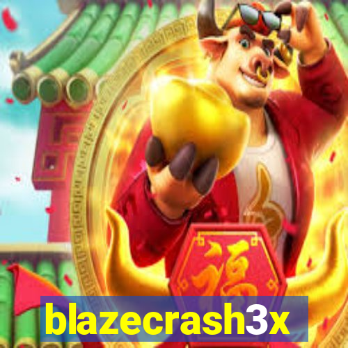 blazecrash3x