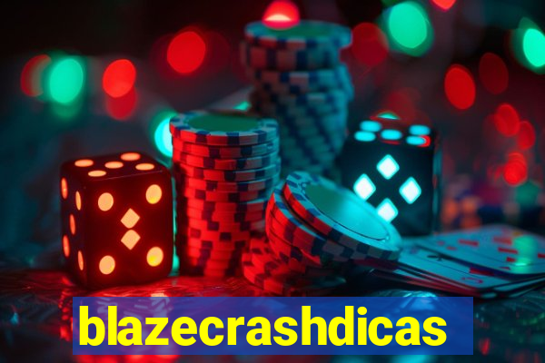 blazecrashdicas